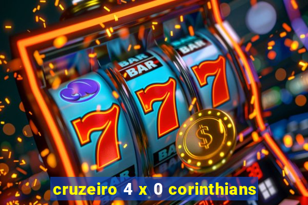 cruzeiro 4 x 0 corinthians